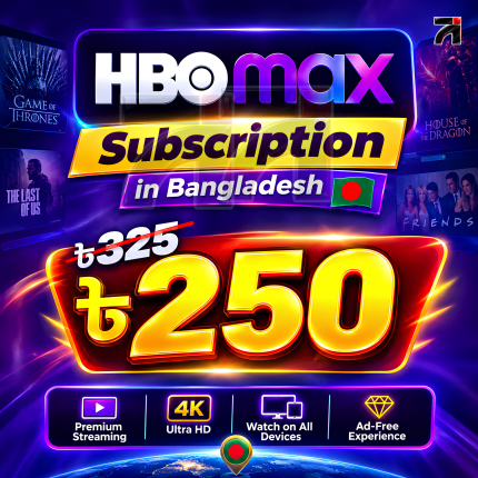 HBO Max Subscription in Bangladesh